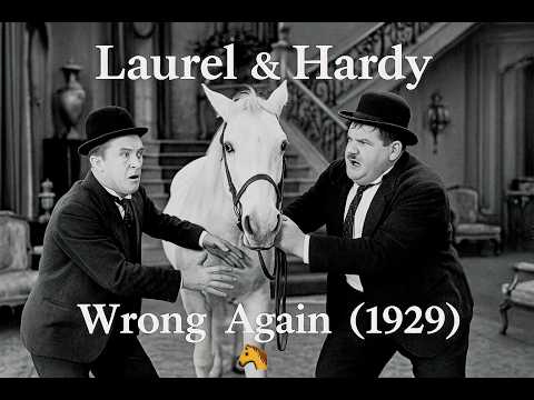 Laurel & Hardy - Wrong Again (1929) | A Horse of Course! 🐴🤣