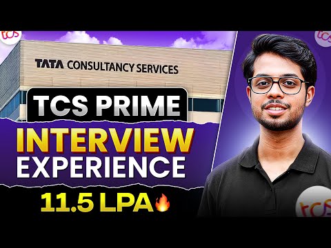 TCS Prime Interview Experience | How to crack TCS PRIME
