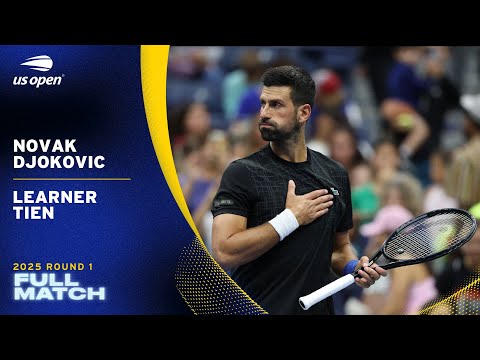 Novak Djokovic vs. Learner Tien Full Match | 2025 US Open Round 1