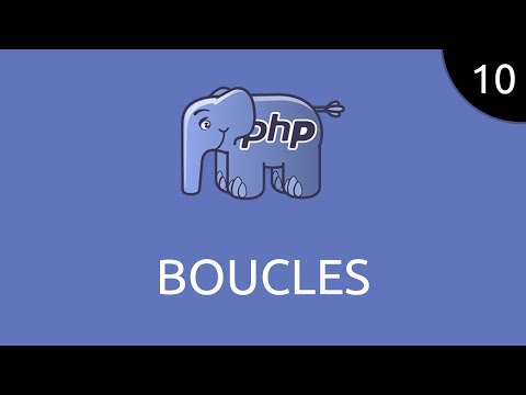 PHP #10 - boucles