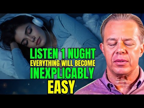 Joe Dispenza: MOST POWERFUL Sleep Meditation to Let Go of Your Old Self β¨ | Everything Becomes Easy