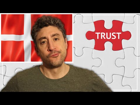 Why Do People in Denmark Trust Each Other More?