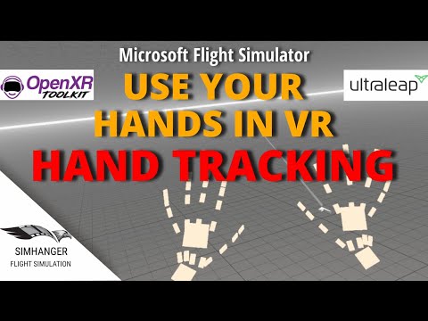 USE YOUR HANDS IN VR | Hand Tracking Tested | MSFS | OpenXR Toolkit with UltraLeap