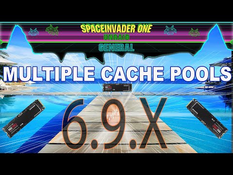 All about Using Multiple Cache Pools and Shares in Unraid 6.9