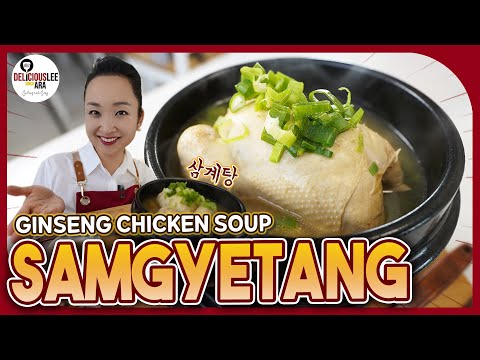 [Easy Korean Recipes in Tagalog] SAMGYETANG (Gineseng Chicken Soup) 삼계탕