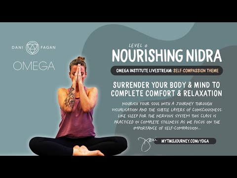 Yoga Nidra at Omega - Self-Compassion - Nicole Sachs Freedom from Chronic Pain Retreat (NSDR)