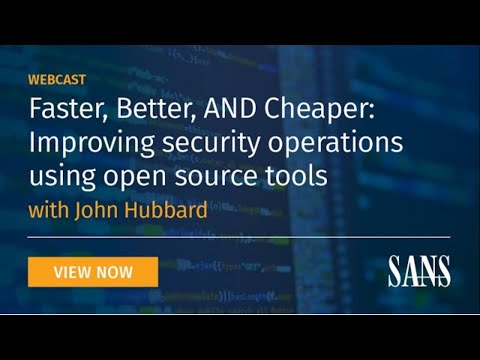 Faster, Better, AND Cheaper: Improving security operations using open source tools