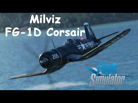 MSFS Milviz FG-1D Corsair Review & Tutorial