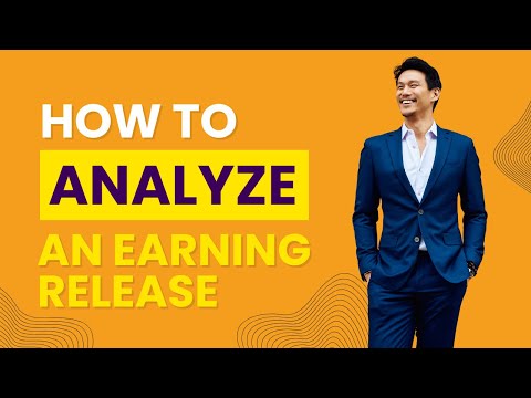 How to analyze an earnings release like a Wall Street analyst