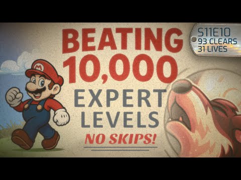 10,000 Expert NO SKIPS in Super Mario Maker 2 (S9E10) | 93 Clears, 31 Lives