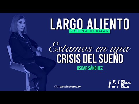 Largo Aliento | Estamos en una crisis del sueño
