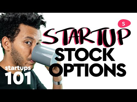 Startup Stock Options Explained - Startups 101