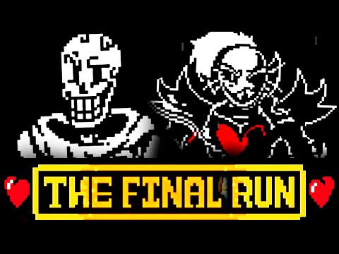 UNDERTALE: The Final Run | Chapter 1