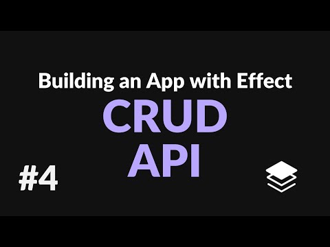 CRUD API | #4: Building an App with Effect