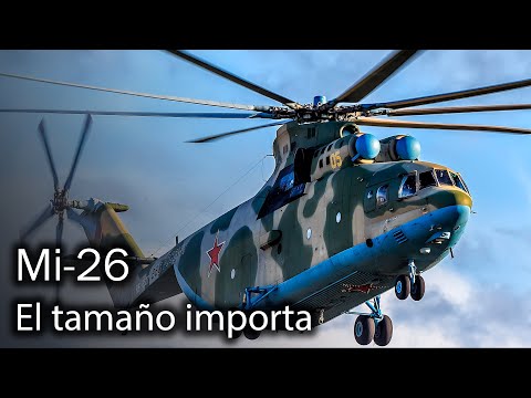 Mi-26: descubre al rey de los helicópteros