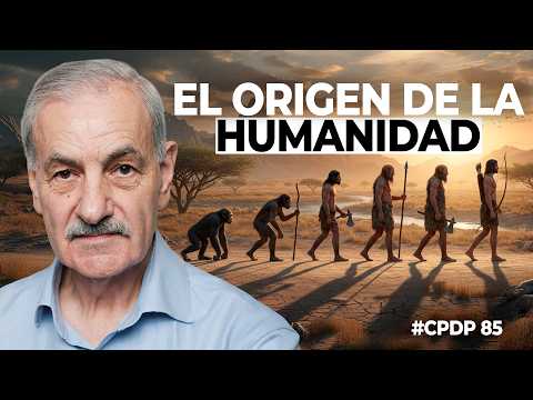 TODO lo que TIENES QUE SABER sobre la EVOLUCIÓN HUMANA | José María Bermúdez De Castro