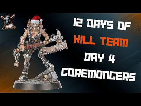 12 Days of Kill Team Day 4: Goremongers