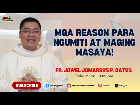 Mga Reason Para Ngumiti at Maging Masaya! | Fr. Jowel Jomarsus P. Gatus | 91.9 Bright FM