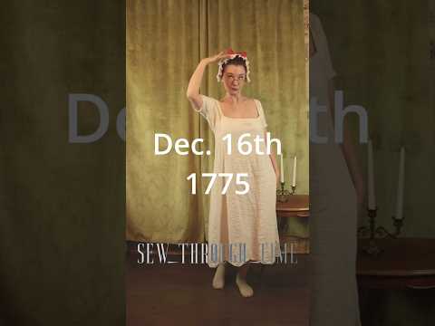 Dec. 16th 1775 #adventcalendar #fashionhistory #holidayswithyoutube