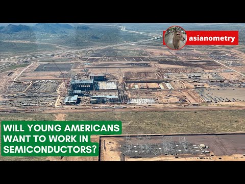 Will Young Americans Want to Work in Semiconductor Manufacturing?