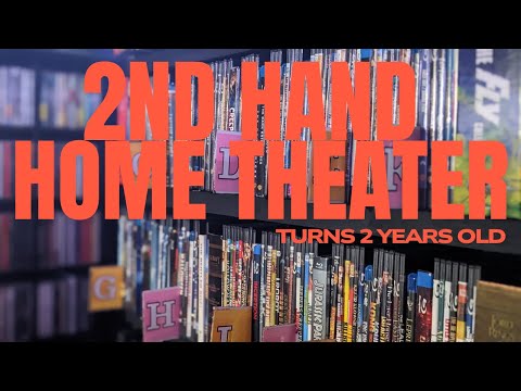 2nd Hand Home Theater Turns 2 Years Old