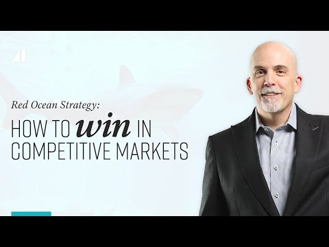 Red Ocean Strategy: How to WIN in Competitive Markets