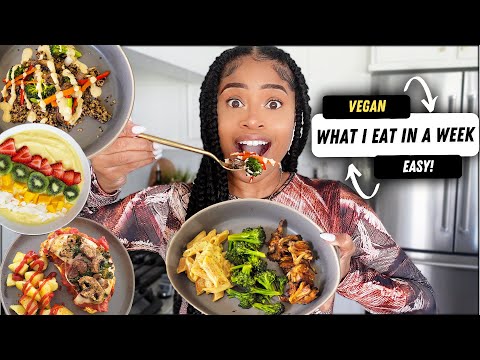 WHAT I EAT IN A WEEK 🥑 (easy + homemade vegan meals!)