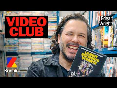 Edgar Wright, le génie imprévisible du cinéma est dans le Video Club