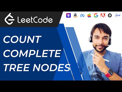 Count Complete Tree Nodes (LeetCode 222) | Complete tree examples | Recursive & Iterative