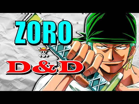 Make 20 Attacks as Zoro from One Piece in Dungeons & Dragons