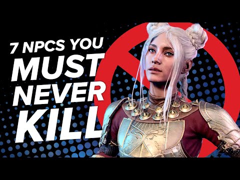 7 NPCs You Must NEVER Kill