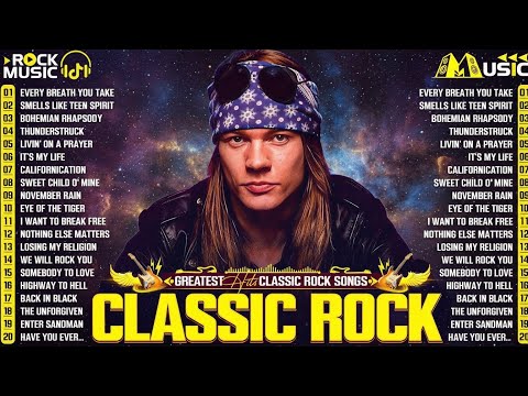 Best Classic Rock Songs Of All Time 🎧 Guns N' Roses, Nirvana, Metallica, Queen, Bon Jovi, ACDC, U2