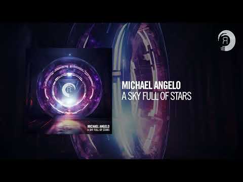 Michael Angelo - A Sky Full Of Stars [RNM]