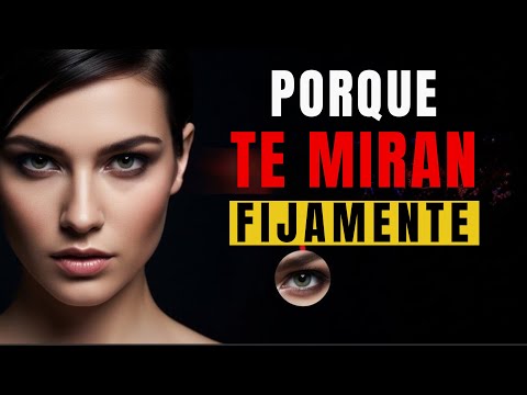 💫 “7 Tipos de Miradas y el Poder Oculto Detrás de Cada Una”