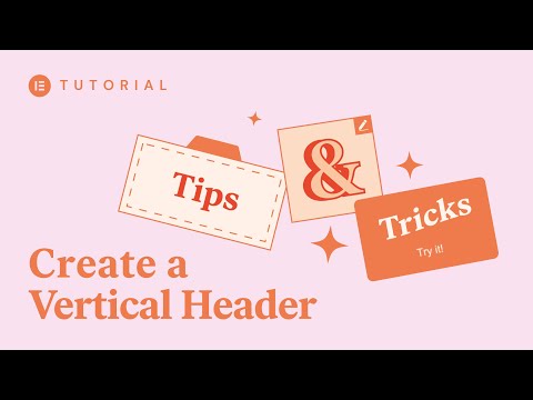 How to Create a Vertical Header [Advanced]