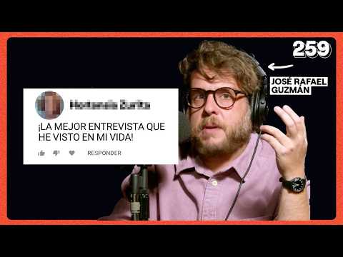 LA MEJOR ENTREVISTA CON JOSÉ RAFAEL GUZMÁN: LA VOCACIÓN, LA FELICIDAD Y EL DINERO - DEMENTES 259