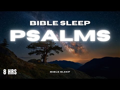 LIVE All Night: Fall Asleep to the Book of Psalms Like Never Before | Sleep with God’s Word