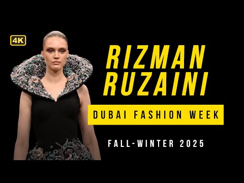Rizman Ruzaini New Collection AW2025-2026 | Dubai Fashion Week 🔥[4K]