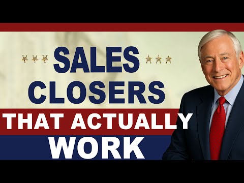 Brian Tracy: Sales Closers That Actually Work