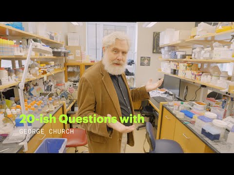 20ish Questions with George Church