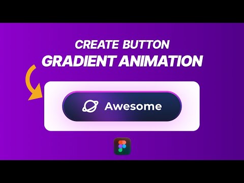 An Easy Way to Create a Gradient Background Button Animation in Figma