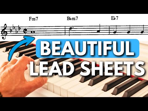Create BEAUTIFUL Piano Music From A Basic Lead Sheet
