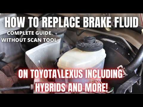 How to replace Brake Fluid on Toyota\Lexus including HYBRIDS and more
