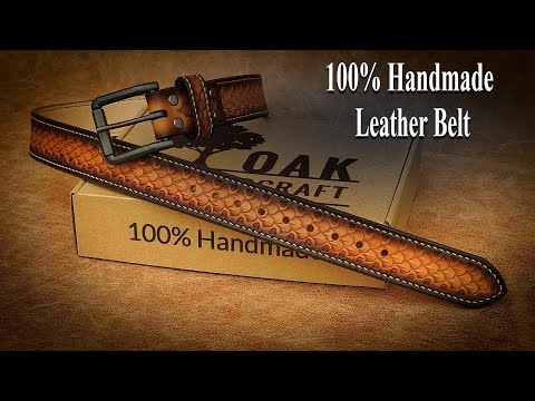 The Art of Leather Belt - 100% Handmade - Oak Leathercraft