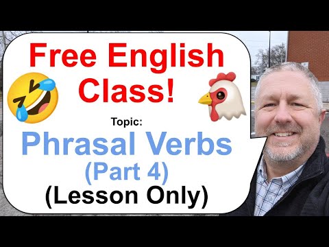 Phrasal Verbs Part 4! Let's Learn English! 🤣🍔🐔 (Lesson Only)