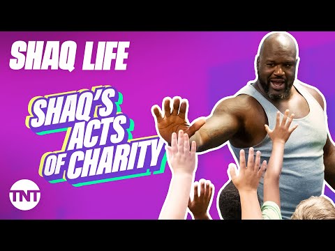 Shaq Life: Shaq’s Acts of Charity [MASHUP] | TNT