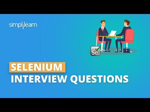 Selenium Interview Questions And Answers | Selenium Interview Preparation | Simplilearn