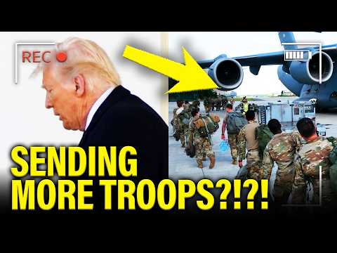 Trump DEPLOYS THOUSANDS more Soldiers as WAR BACKFIRES