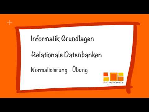 Datenbanken - Normalisierung - Übungsaufgabe