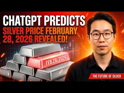 CHATGPT PREDICTS: Silver Price For February 28, 2026 Revealed!